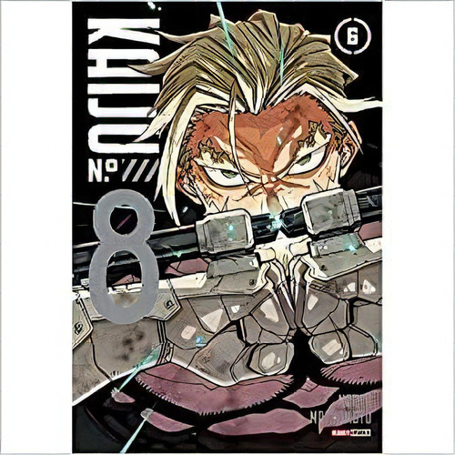 Kaiju N.° 8 Vol. 6, De Naoya Matsumoto. Editora Panini Em Português