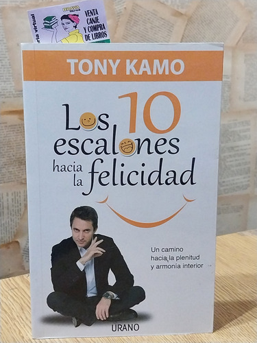Tony Kamo - Los 10 Escalones De La Felicidad (Usado)