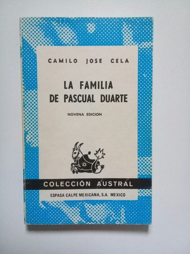 La Familia De Pascual Duarte - Camilo José Cela 1983