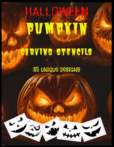 Libro: Halloween Pumpkin Carving Stencils: 35 Templates For 