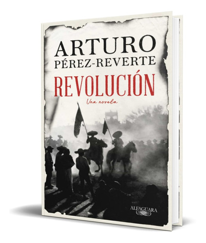 Libro Revolucion [ Arturo Perez-reverte ] Original