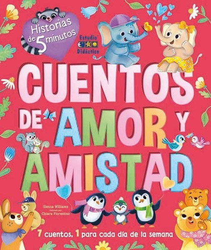 Cuentos De Amor Y Amistad, De James Phoenix. Editorial Estudio Didactico, Tapa Dura En Español