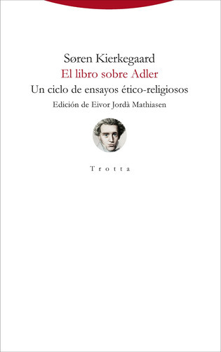 El Libro Sobre Adler - Kierkegaard, Søren -(t.dura) - * 