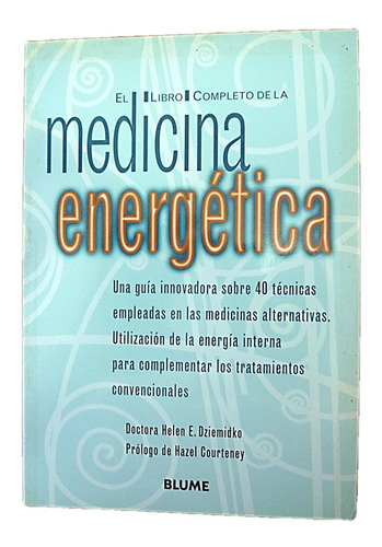 Libro Completo De La Medicina Energética. 