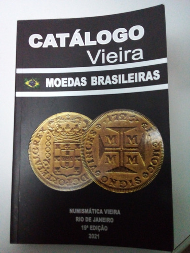 Catálogo De Moedas Brasileiras Ano 2021 Vieira