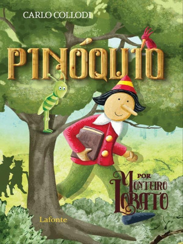 Pinóquio, De Collodi, Carlo. Editora Lafonte, Capa Mole Em Português