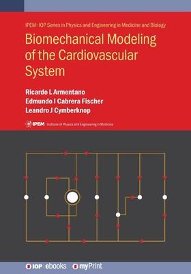 Libro Biomechanical Modeling Of The Cardiovascular System...