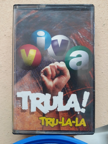 Tru La La*cassette*viva Trula !*nuevo*cuarteto