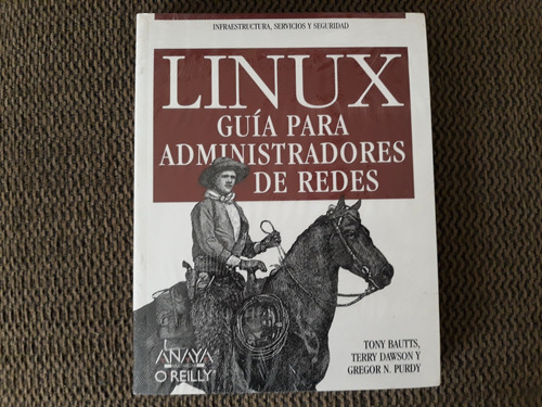 Libro Linux Guia Para Administradores De Redes Bautts Dawson