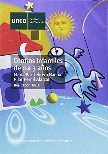 Libro Centros Infantiles De 0 A 3 Años De María Paz Lebrero