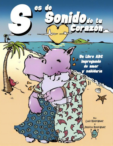 S Es De Sonido, De Rodriguez, Luis. Editorial Lightning Source Inc, Tapa Blanda En Español