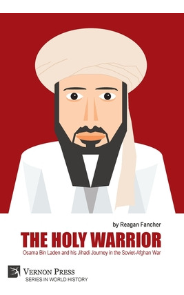 Libro The Holy Warrior: Osama Bin Laden And His Jihadi Jo...