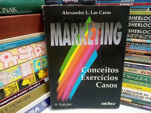 Marketing Conceitos Exercícios Casos 3°edição