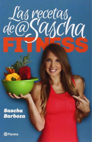 Las Recetas De Sascha Fitness (formato Digital)