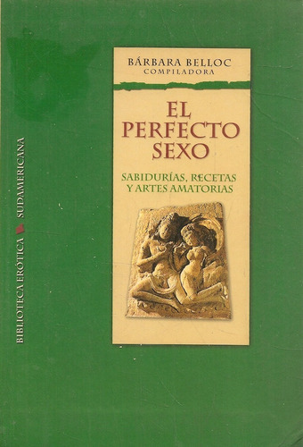 ** El Perfecto Sexo ** Bárbara Belloc 