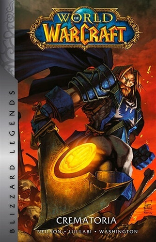 World Of Warcraft 05: Crematoria - Simonson, Costa