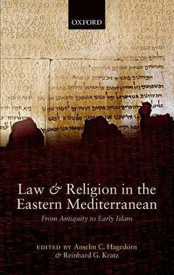 Law And Religion In The Eastern Mediterranean - Anselm C....