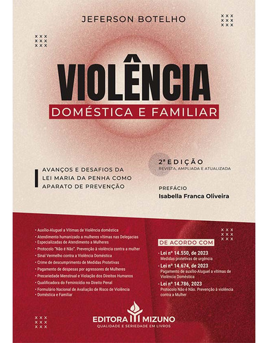 Violência Doméstica E Familiar 2ª Edição - Avanços E Desafios Da Lei Maria Da Penha Como Aparato De Prevenção, De Botelho, Jeferson. Editorial 2, Tapa Mole, Edición 1 En Português, 2024