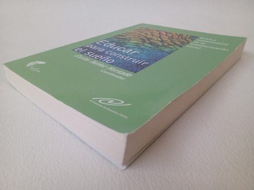 Libro Educar Para Construir El Sueño - Carlos Nuñuz Hurtado (Usado)