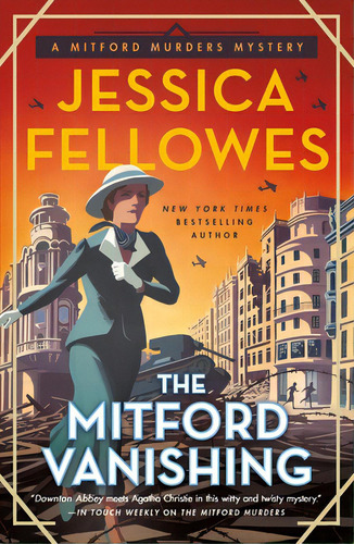 The Mitford Vanishing: A Mitford Murders Mystery, De Fellowes, Jessica. Editorial Minotaur, Tapa Blanda En Inglés