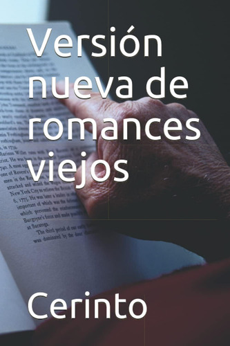 Libro:  Versión Nueva De Romances Viejos (spanish Edition)