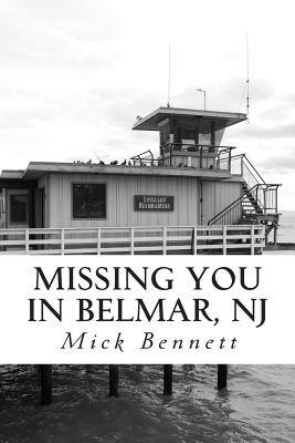 Libro Missing You In Belmar, Nj - Bennett, Mick