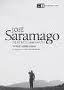 José Saramago - Un Retrato Apasionado