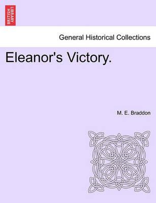 Libro Eleanor's Victory. - Mary Elizabeth Braddon