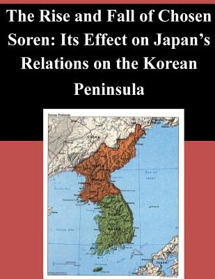 Libro The Rise And Fall Of Chosen Soren: Its Effect On Ja...