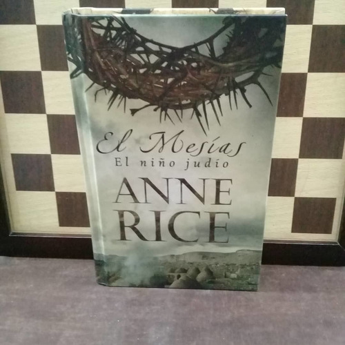 Libro-el Mesías El Niño Judío Anne Rice