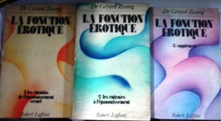 Livro La Fonction Érotique - 3 Volumes - Dr. Gérard Swang [1972]