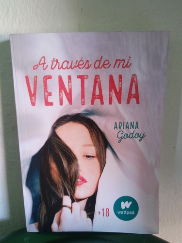 Libro A Través De Mi Ventana, Adriana Godoy 