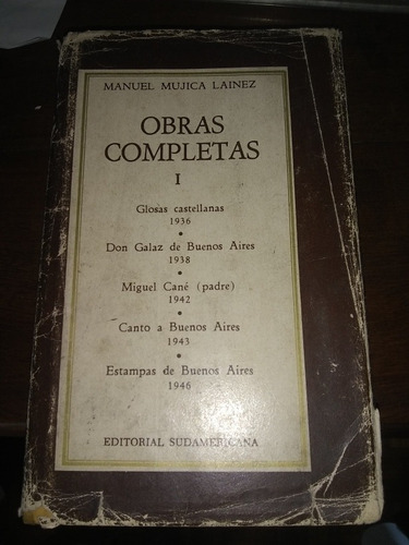 Manuel Mujica Láinez. Obras Completas 1. Zona Recoleta