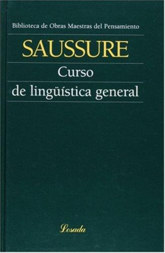 Curso De Linguistica General - Saussure - Losada