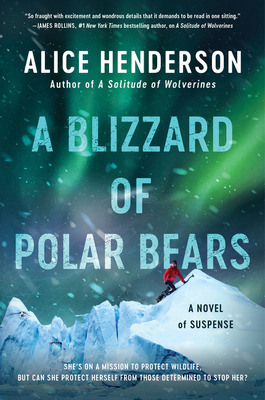 Libro A Blizzard Of Polar Bears: A Novel Of Suspense - He...