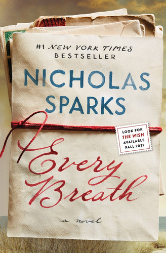 Every Breath, de Sparks, Nicholas. Editorial Grand Central Publishing, tapa blanda en inglés, 2021