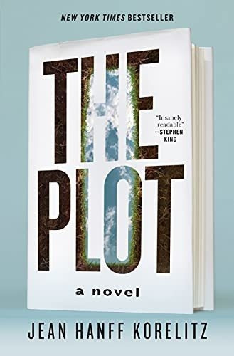 The Plot A Novel - Korelitz, Jean Hanff, de Korelitz, Jean Ha. Editorial Celadon Books en inglés