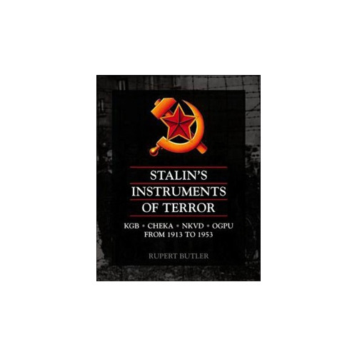 Stalin Instruments Of Terrors