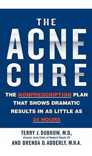 The Acne Cure