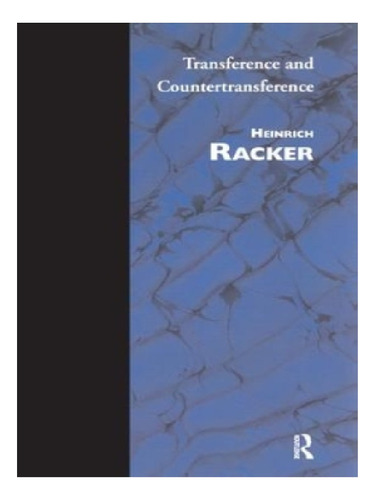 Transference And Countertransference - Heinrich Racker. Eb12