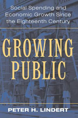 Libro Growing Public: The Story Volume 1 - Peter H. Lindert