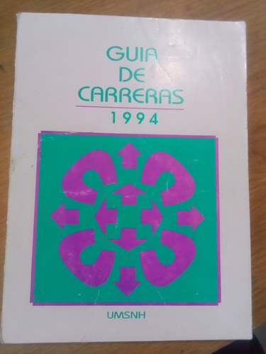 Guia De Carreras 1994 - Umsnh