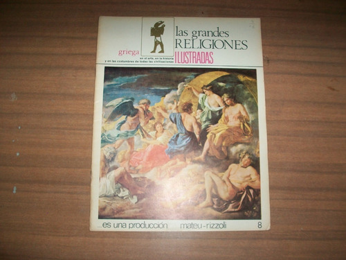 Las Grandes Religiones Ilustradas Nº 8 Griega Mateu Rizzoli