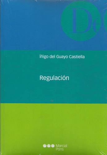 Regulación Guayo Castiella