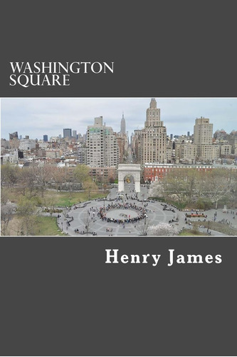 Libro: Washington Square (spanish Edition)