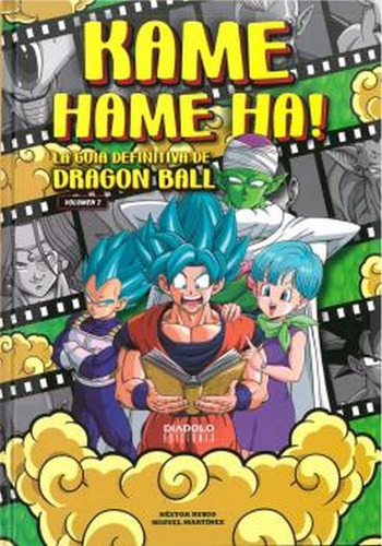 Libro Kame Hame Ha 2 La Guia Definitiva De Dragon Ball