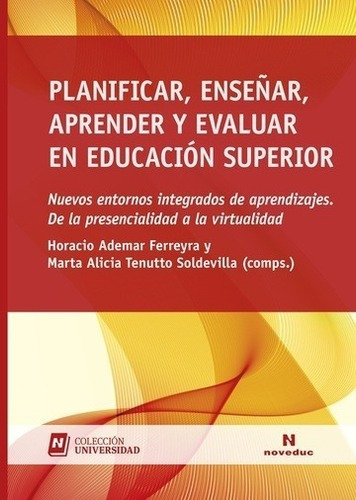 Planificar Ensear Aprender Y Evaluar Educacion Supeiui