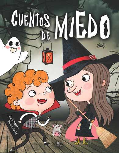 Cuentos De Miedo, De Mañeru Camara, Maria. Editorial Libsa, Tapa Dura En Español, 2020