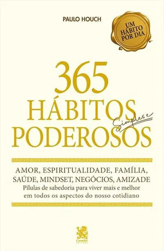 365 Hábitos Simples E Poderosos