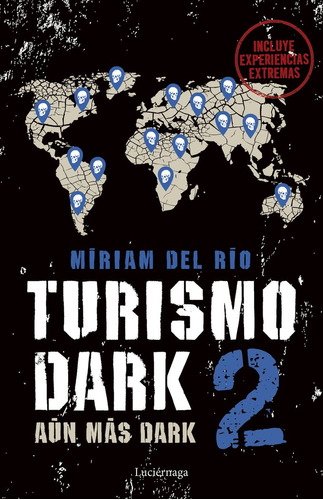 Turismo Dark Ii, De Miriam Del Rio. Editorial Luciernaga Cas, Tapa Blanda En Español